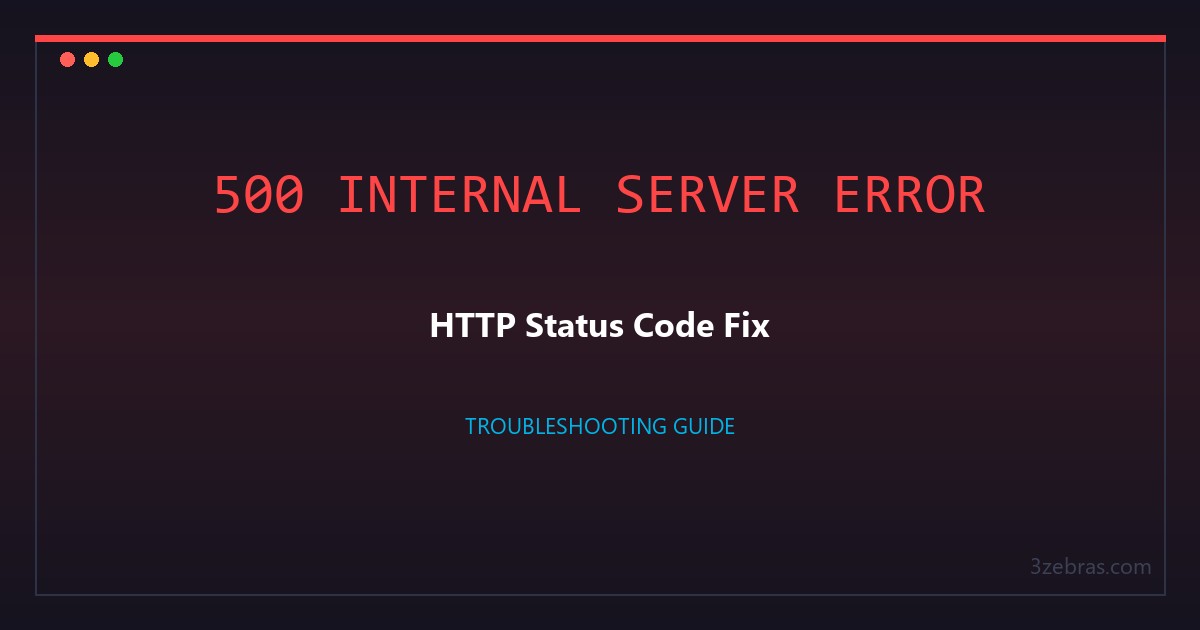 HTTP 500 Internal Server Error: Complete Fix Guide